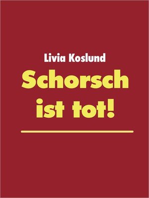 cover image of Schorsch ist tot!